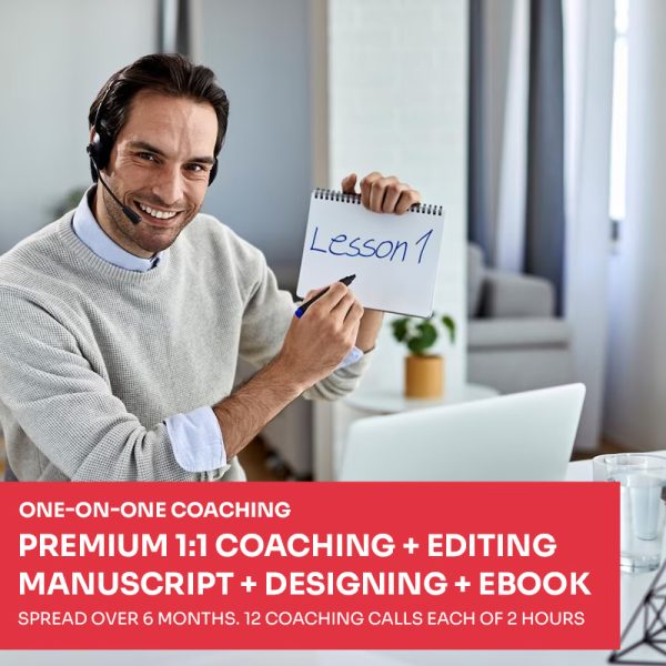 Premium 1:1 Coaching + Editing manuscript + Designing + eBook